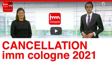 Edition of 2021 Imm Cologne Cancelled Due to Pandemic (Covid-19)