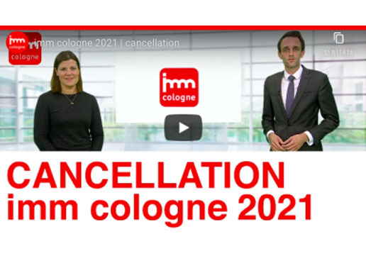 Edition of 2021 Imm Cologne Cancelled Due to Pandemic (Covid-19)